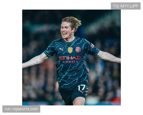 德布劳内加速直塞如何重塑曼城进攻体系：中场组织角色跃升的战术逻辑